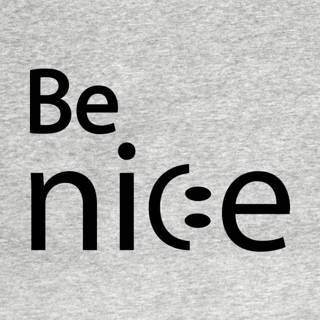 Be nice artistic typography design by DinaShalash